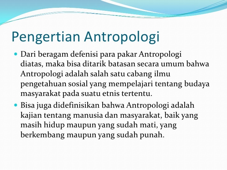 Konsep Dan Defenisi Antropologi