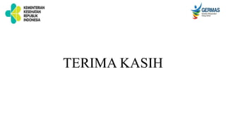 TERIMA KASIH
 