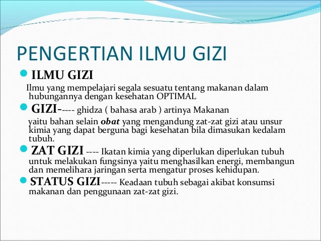 Konsep Dasar Ilmu Gizi