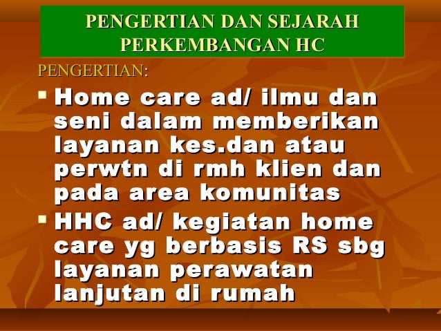 Konsep Home Care Di Indonesia