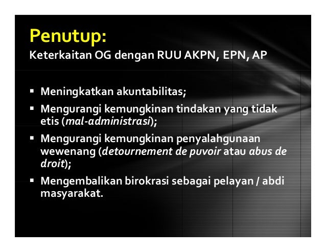 Konsep Open Government Untuk Memperkuat Akuntabilitas Publik