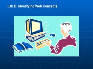 Lab B: Identifying Web Concepts 