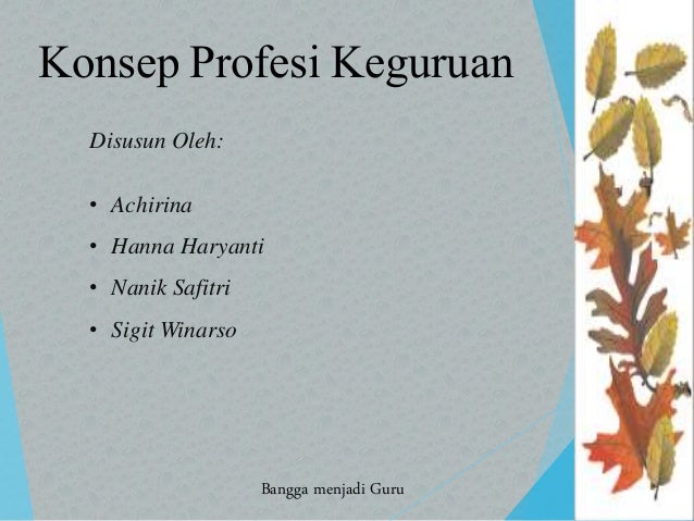 Konsep Profesi Keguruan Konsep Profesi Keguruan