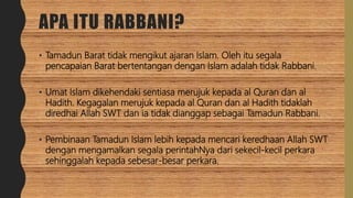 Islam Rabani Konsep Rabbani | PPTX