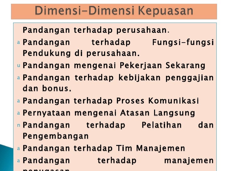 Konsep survey kepuasan karyawan Konsep survey kepuasan karyawan