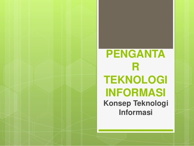 Konsep Teknologi Informasi: Panduan Lengkap dan Terperinci