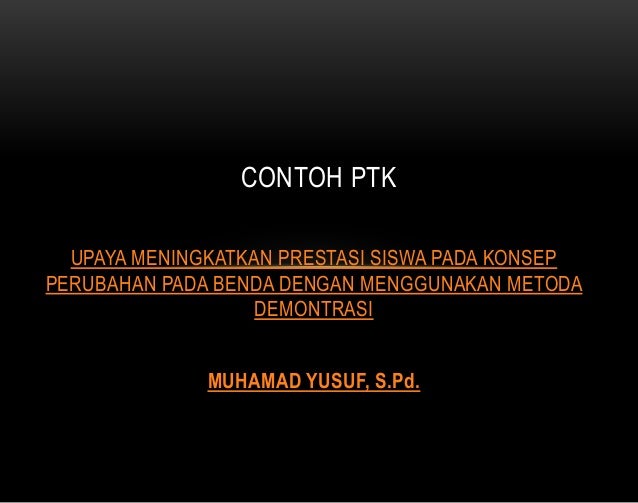 Konsep teori dan contoh PTK