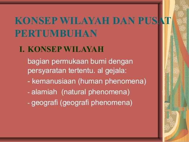 Konsep Wilayah dan Pusat Pertumbuhan
