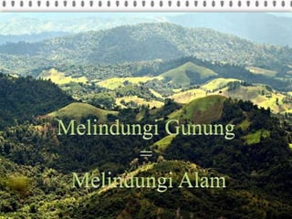 Konservasi gunung mutis