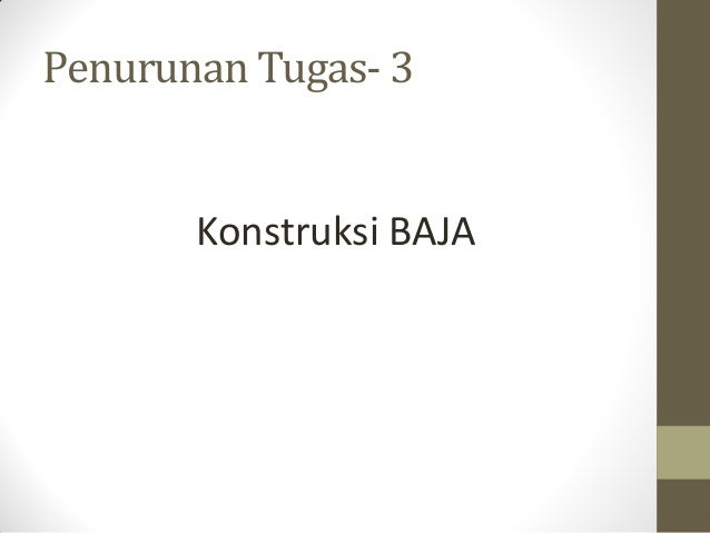 Konstruksi baja4 Konstruksi baja4