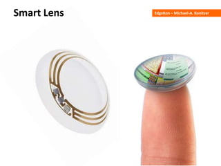 EdgeKon – Michael-A. KonitzerSmart Lens
 