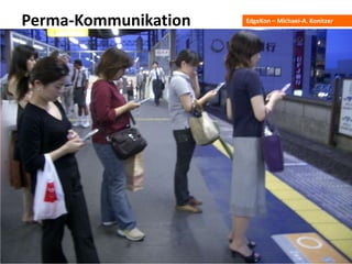EdgeKon – Michael-A. KonitzerPerma-Kommunikation
 