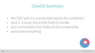 CoreOS Battle Stories