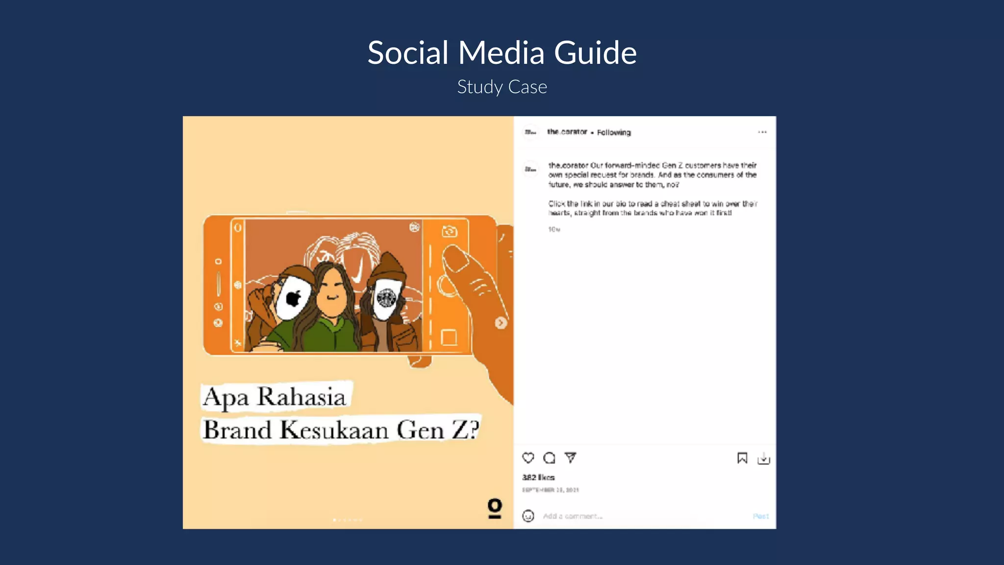 Study Case
Social Media Guide
 