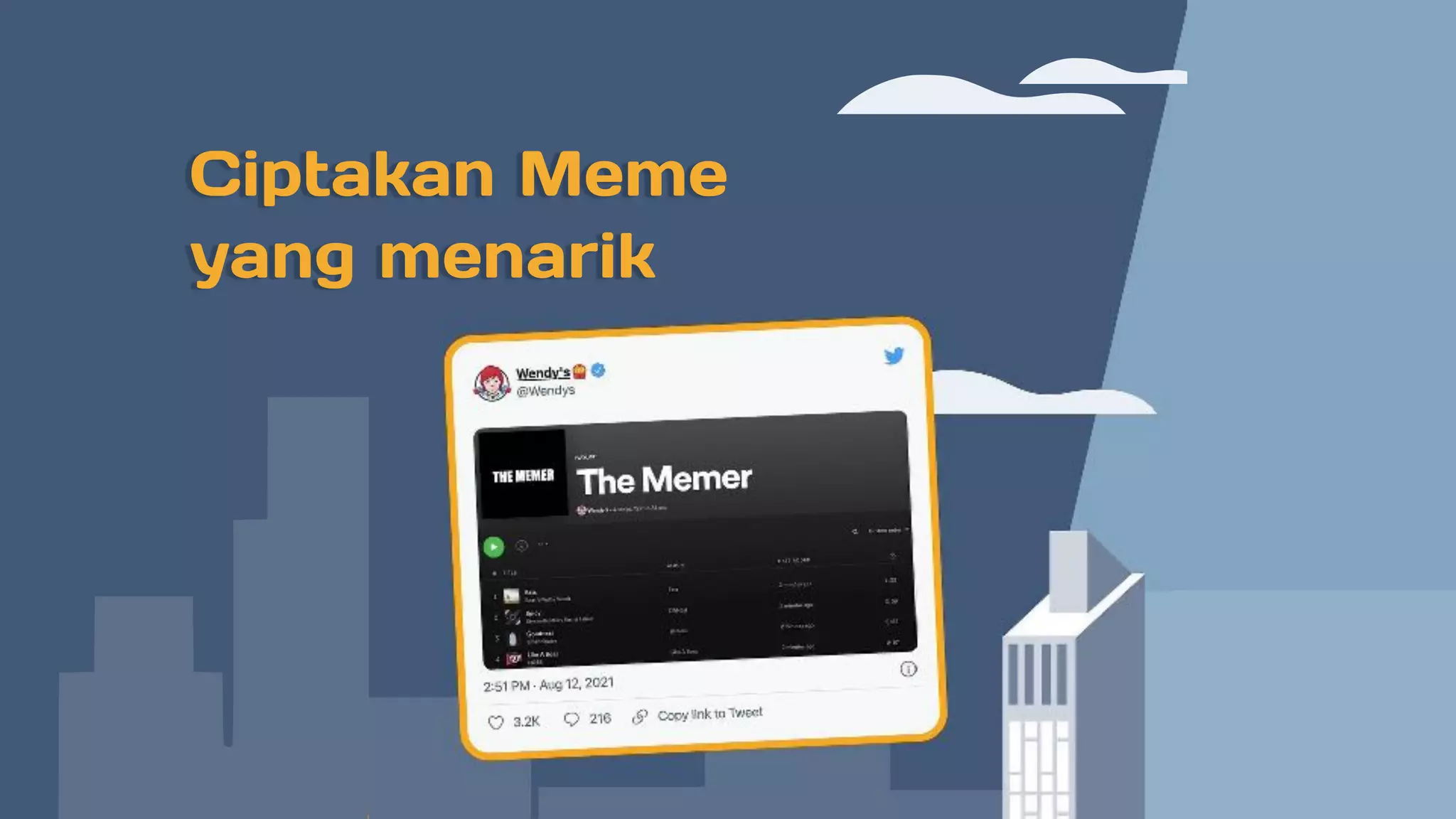 Ciptakan Meme
yang menarik
 