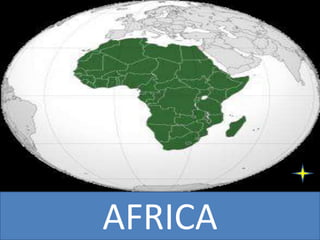 AFRICA
 