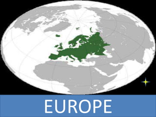 EUROPE
 
