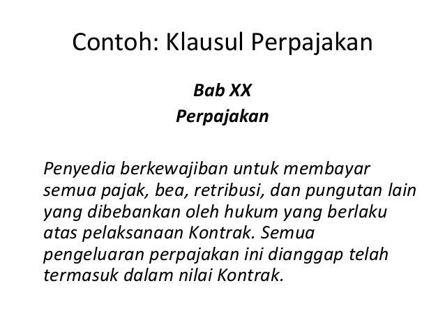 Kontrak Berdasarkan Perpres 54 Tahun 2010 Dan Perubahannya