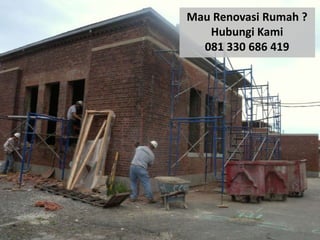 Mau Renovasi Rumah ?
Hubungi Kami
081 330 686 419
 