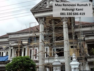 Mau Renovasi Rumah ?
Hubungi Kami
081 330 686 419
 