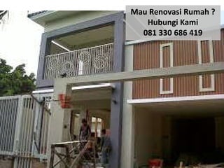Mau Renovasi Rumah ?
Hubungi Kami
081 330 686 419
 