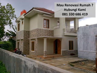 Mau Renovasi Rumah ?
Hubungi Kami
081 330 686 419
 