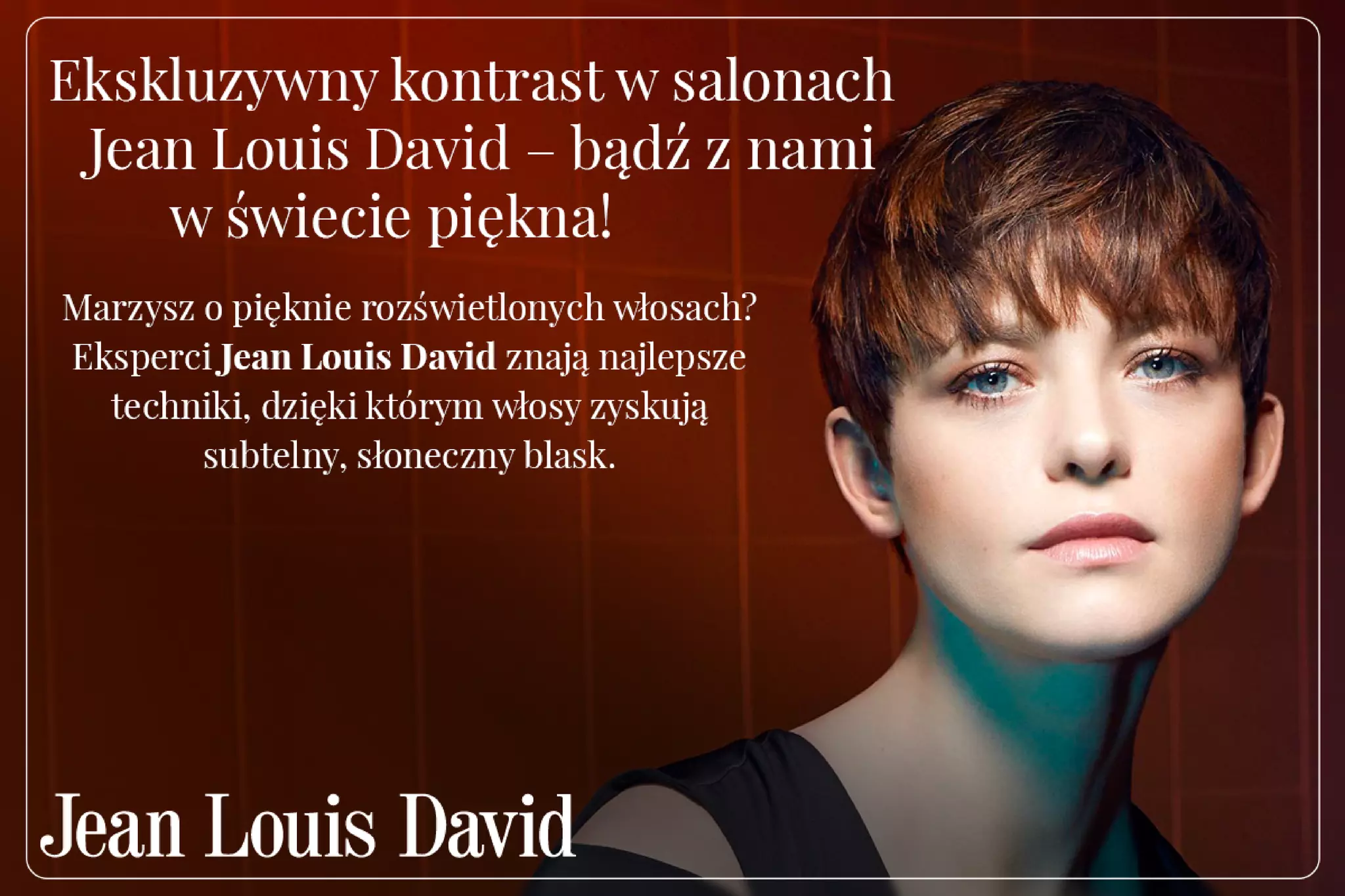 Ekskluzywny kontrast w salonach Jean Louis David | PPT