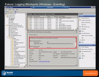 Exkurs: Logging Blindspots (Windows - Eventlog)




                                                  www.balabit.com
 