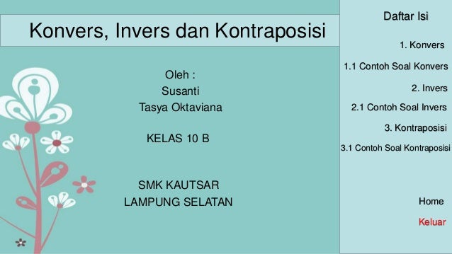 Konvers Invers Dan Kontraposisi