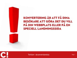 Twitter: @conversionista   Page 1
 