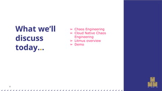 [Konveyor] introduction to cloud native chaos engineering with litmus ...