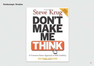 Feinkonzept: Struktur




                        34
 