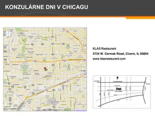 KLAS Restaurant
         5734 W. Cermak Road, Cicero, IL 60804
         www.klasrestaurant.com




Page 3
 