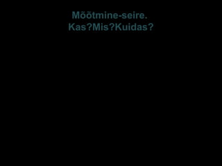 Mõõtmine-seire.
Kas?Mis?Kuidas?
On olemas USA jm koolikliimauuringu küsimustikud
(suur hulk!).
Eestis – nende suurt ühisosa haarav TOIME uuring
2004, milles min 50% küsimustest – koolikliimast;
tulemused raamatutes “Eesti kool 21. Saj algul”:
2007 kollektiivne monograafia (Veisson, Ruus jt,)
2008 – Sarv + L Pallase statistika (CD).
Ideaalis – luua Eestile kohandatud ja igale
koolile kohandatav seire-materjal kooli
eneseuuringuks, enesehindamiseks.
E-S Sarv Tartu 2013 49
 