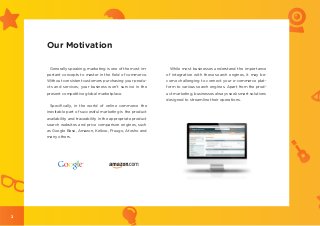 Our Motivation

     Generally speaking, marketing is one of the most im­       While most businesses understand the impor...