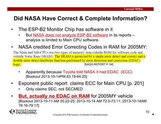 Did NASA Have Correct & Complete Information? 
• The ESP-B2 Monitor Chip has software in it 
• But NASA does not analyze E...