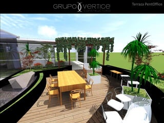 Terraza PentOffice
 