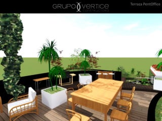 Terraza PentOffice
 