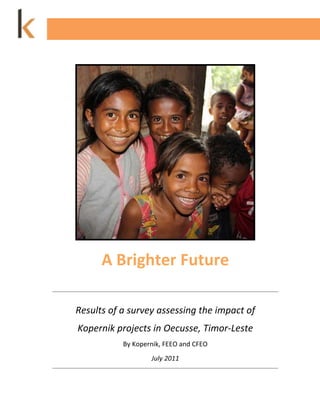 Kopernik impact assessment report: Solar light and Q Drum in Timor-Leste
