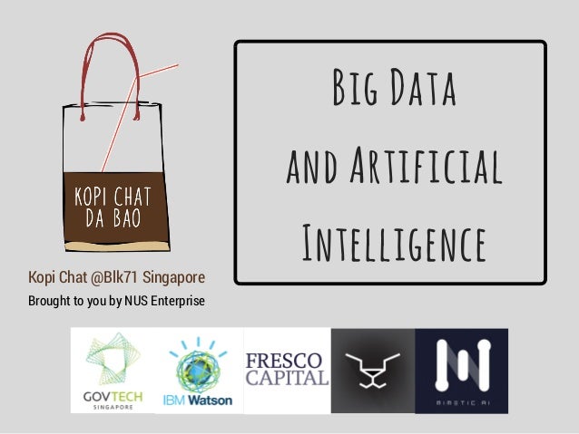 Kopi Chat Deep Dive Big Data And Artificial Intelligence Blk71 Sing