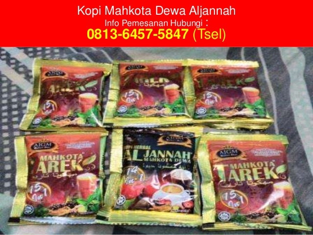 0813-6457-5847(Tsel), Kopi Mahkota Dewa Aljannah Batam