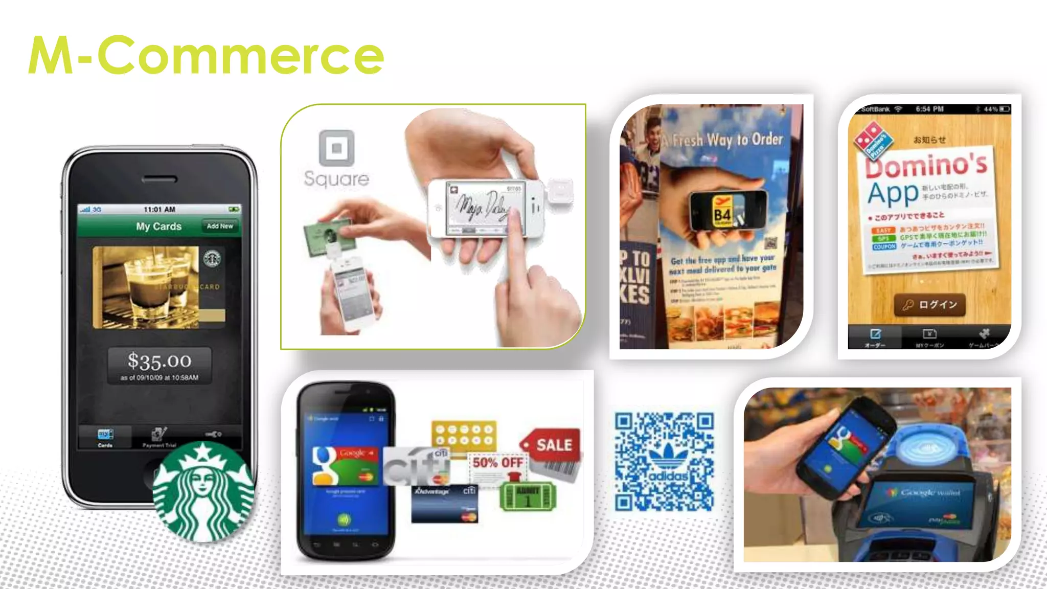 M-Commerce
 