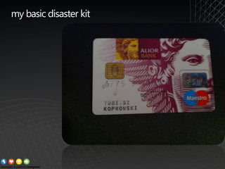 my basic disaster kit
 