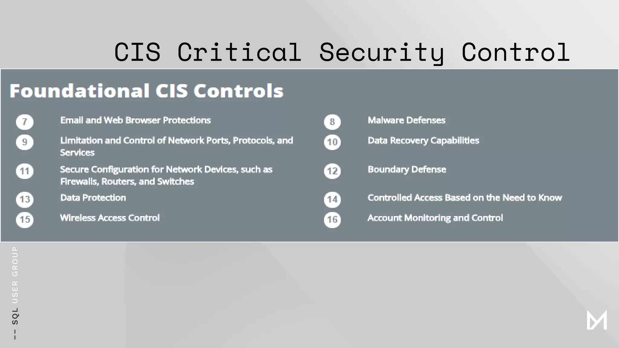 CIS Critical Security Control
 