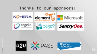 Thanks to our sponsors!
 