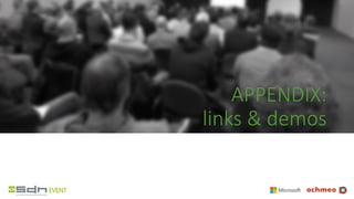 APPENDIX:
links & demos
 
