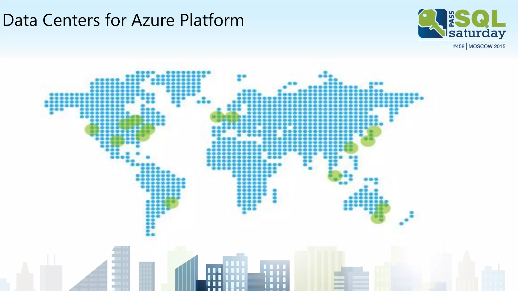 Data Centers for Azure Platform
 