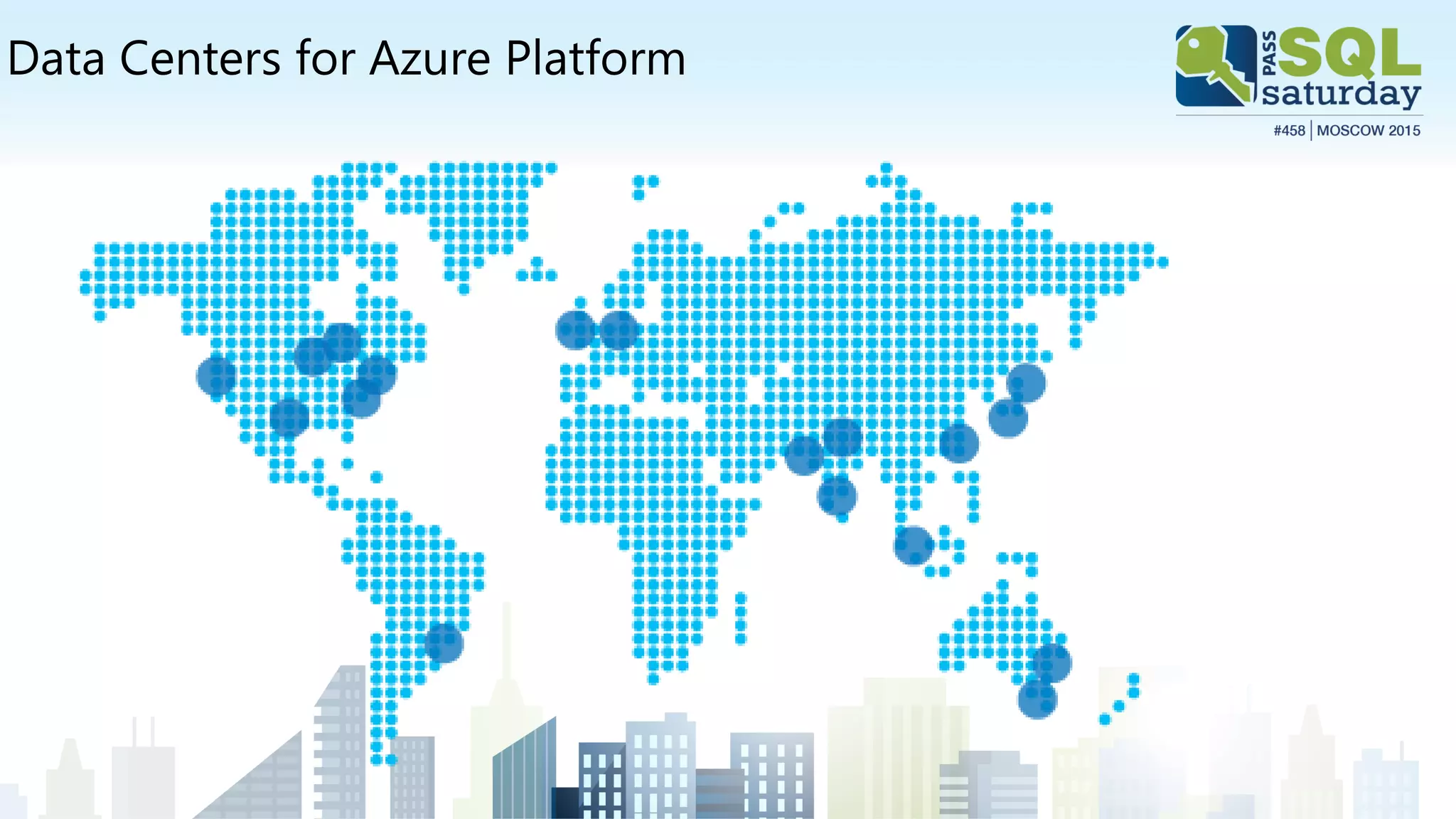 Data Centers for Azure Platform
 