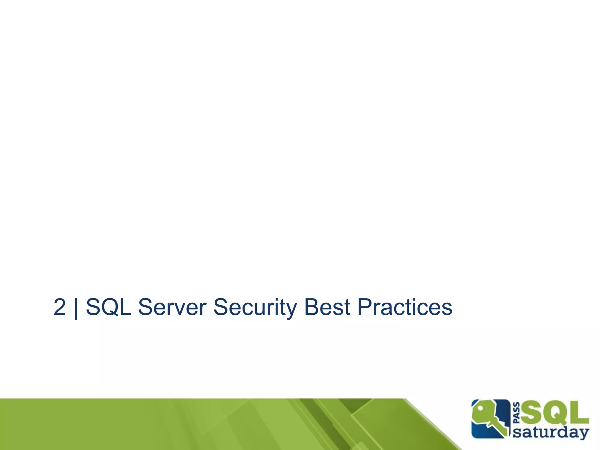 2 | SQL Server Security Best Practices
 