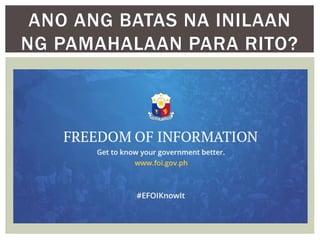 ANO ANG BATAS NA INILAAN
NG PAMAHALAAN PARA RITO?
 